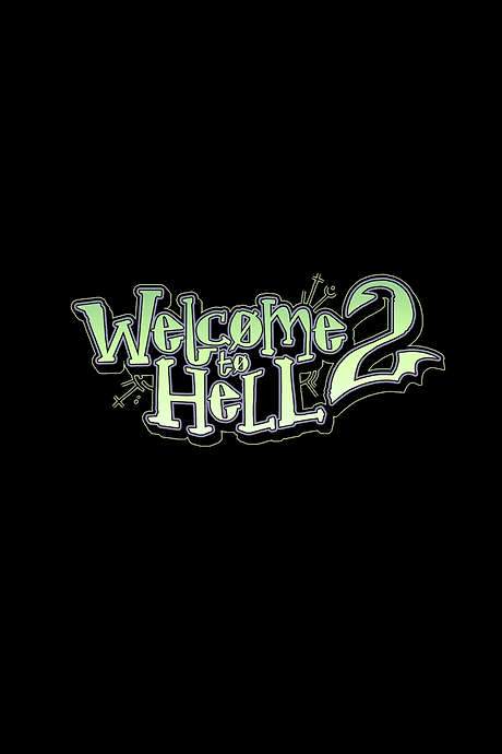 Welcome to Hell 2 - Part 1